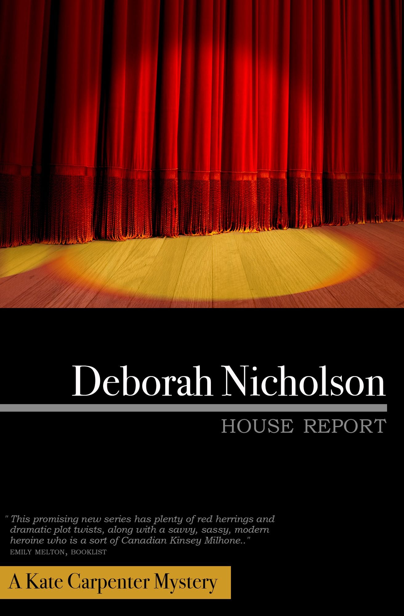 House Report, A Kate Carpenter Mystery