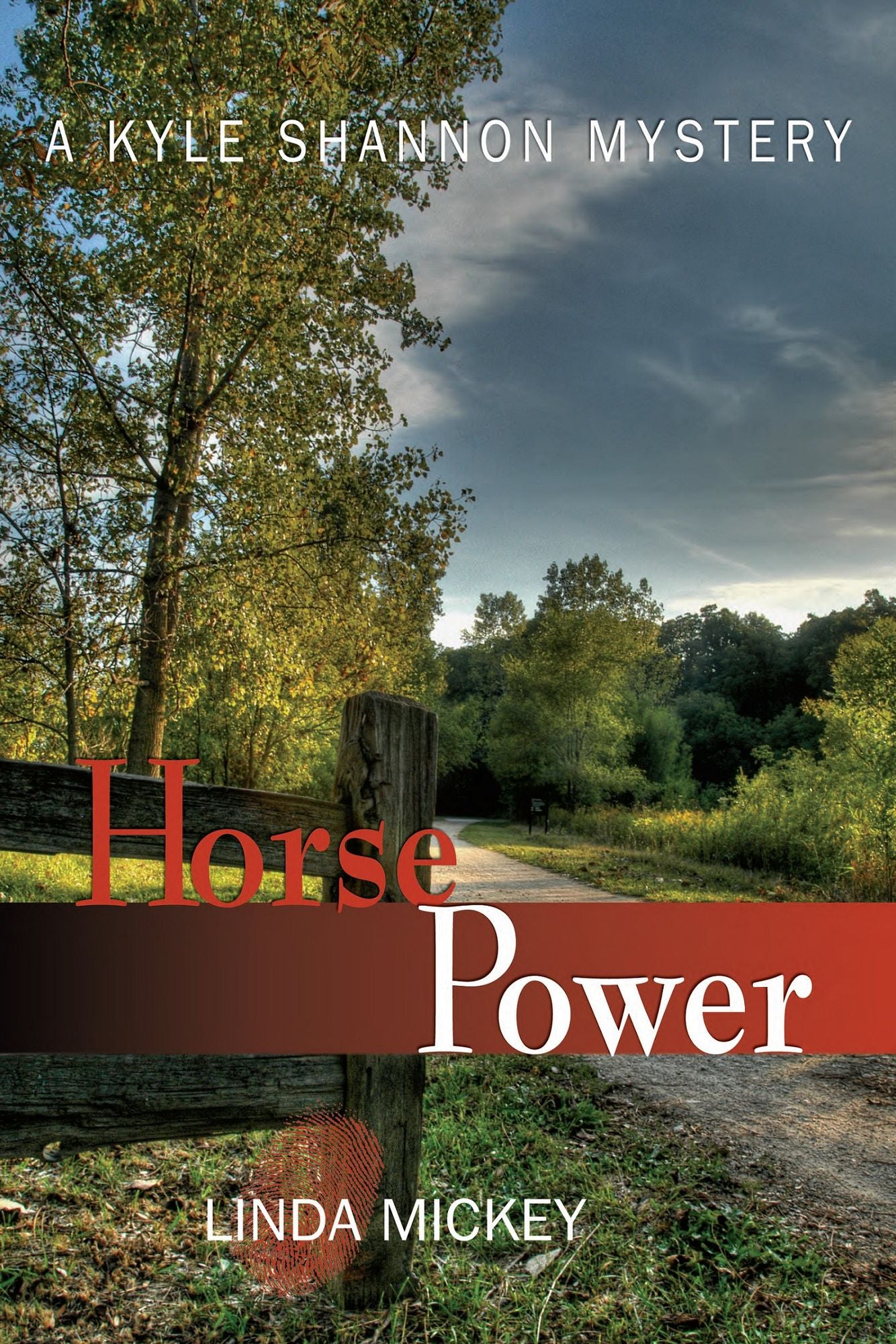 Horse Power: A Kyle Shannon Mystery