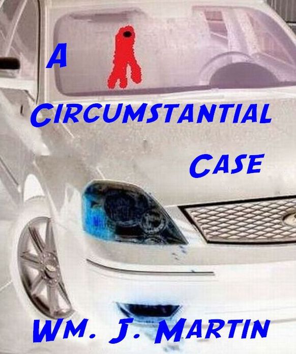 A Circumstantial Case