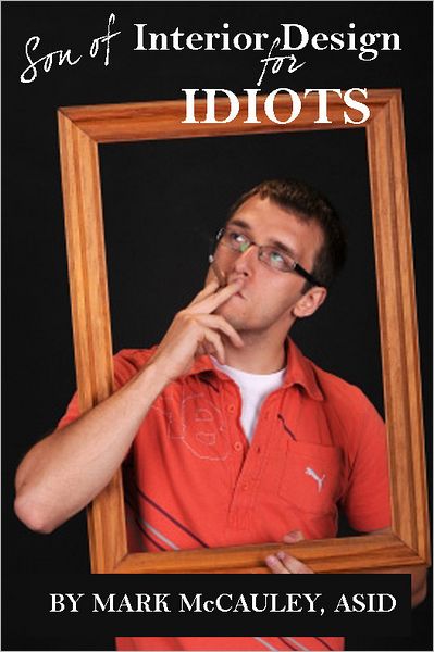 Son of Interior Design for Idiots, The Shopper's Guide