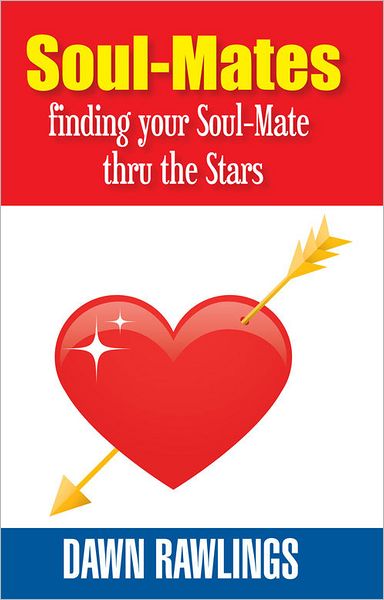 Soul-Mates, finding your soul-mate thru the stars