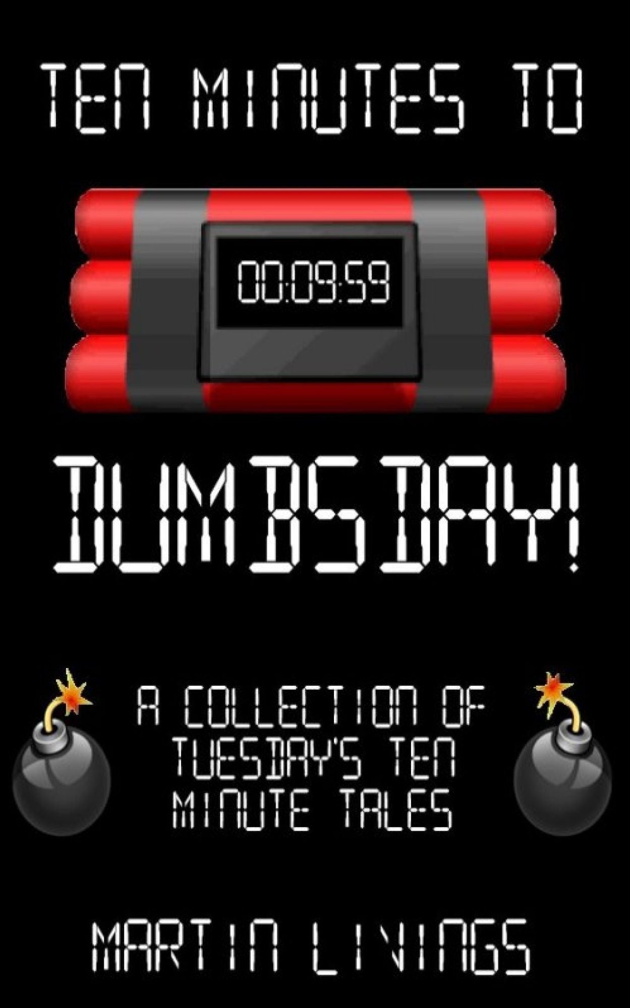 Ten Minutes To Dumbsday!
