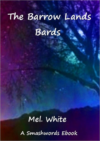The Barrow Lands Bards