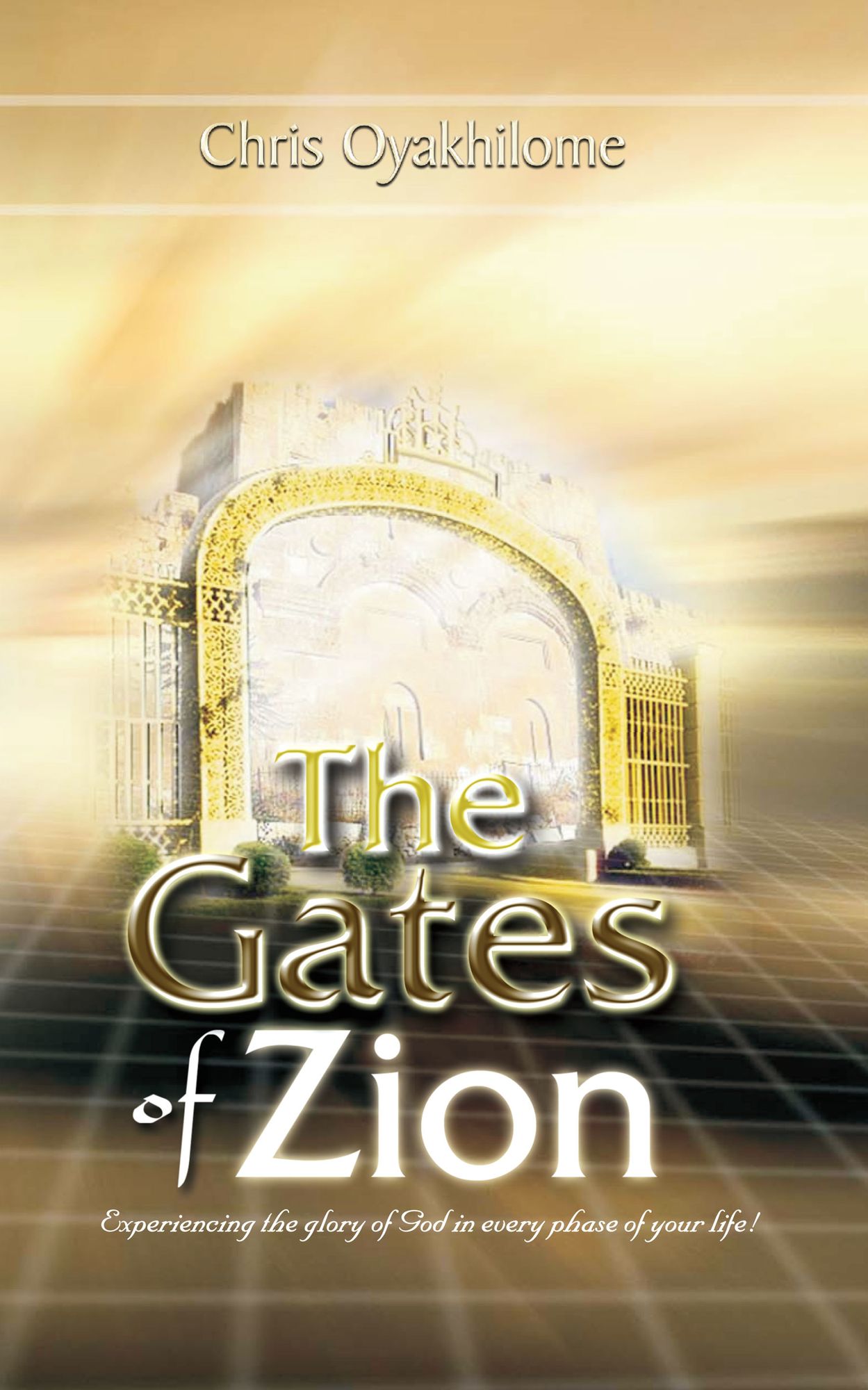 The Gates of Zion