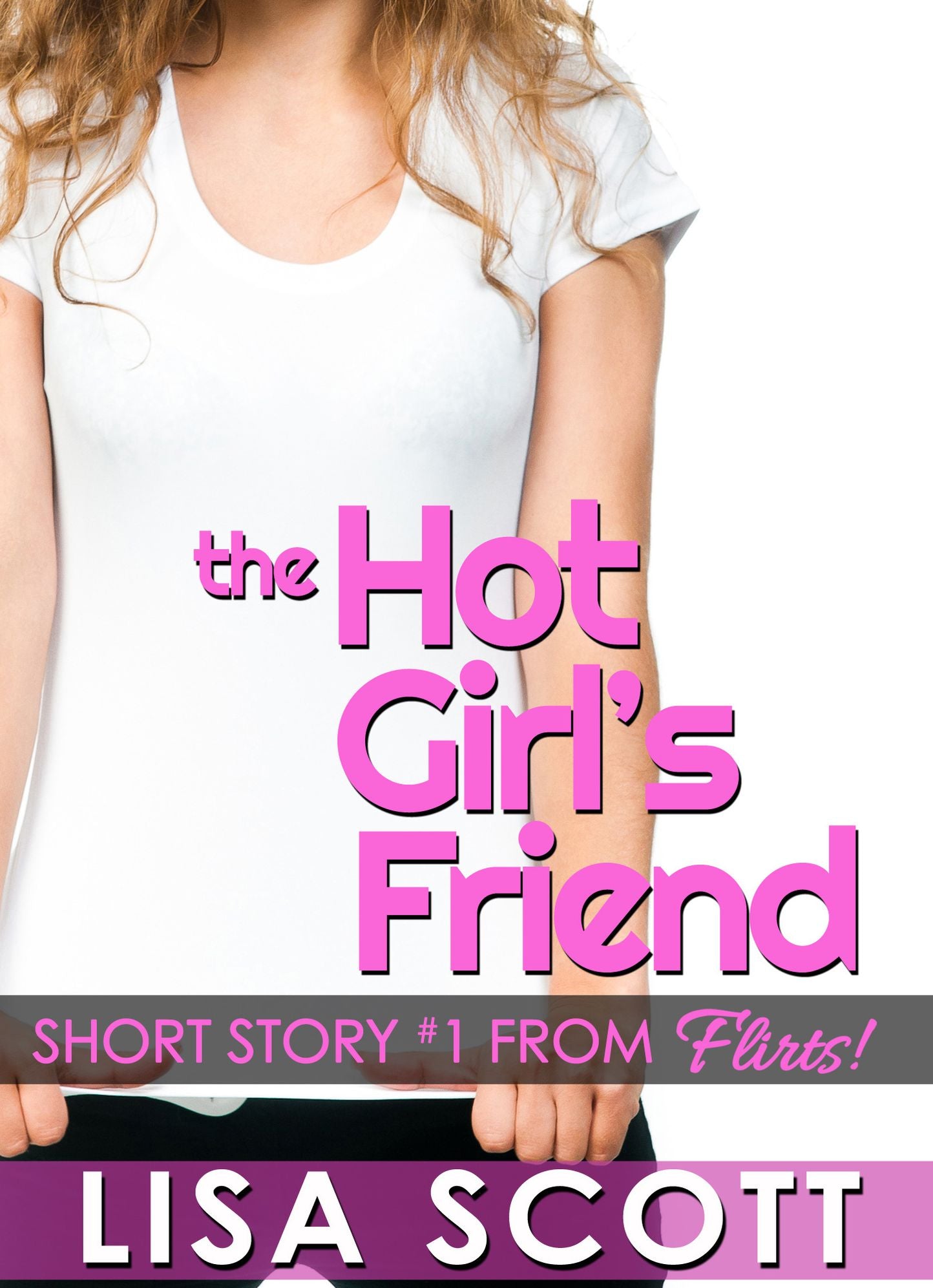 The Hot Girl's Friend