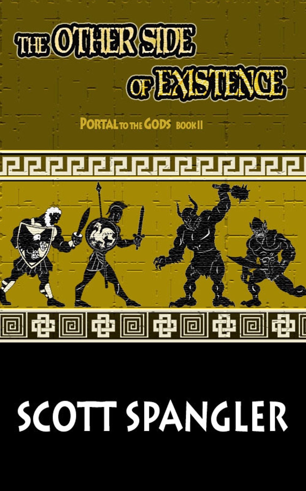 The Other Side of Existence: Portal to the Gods Book 2
