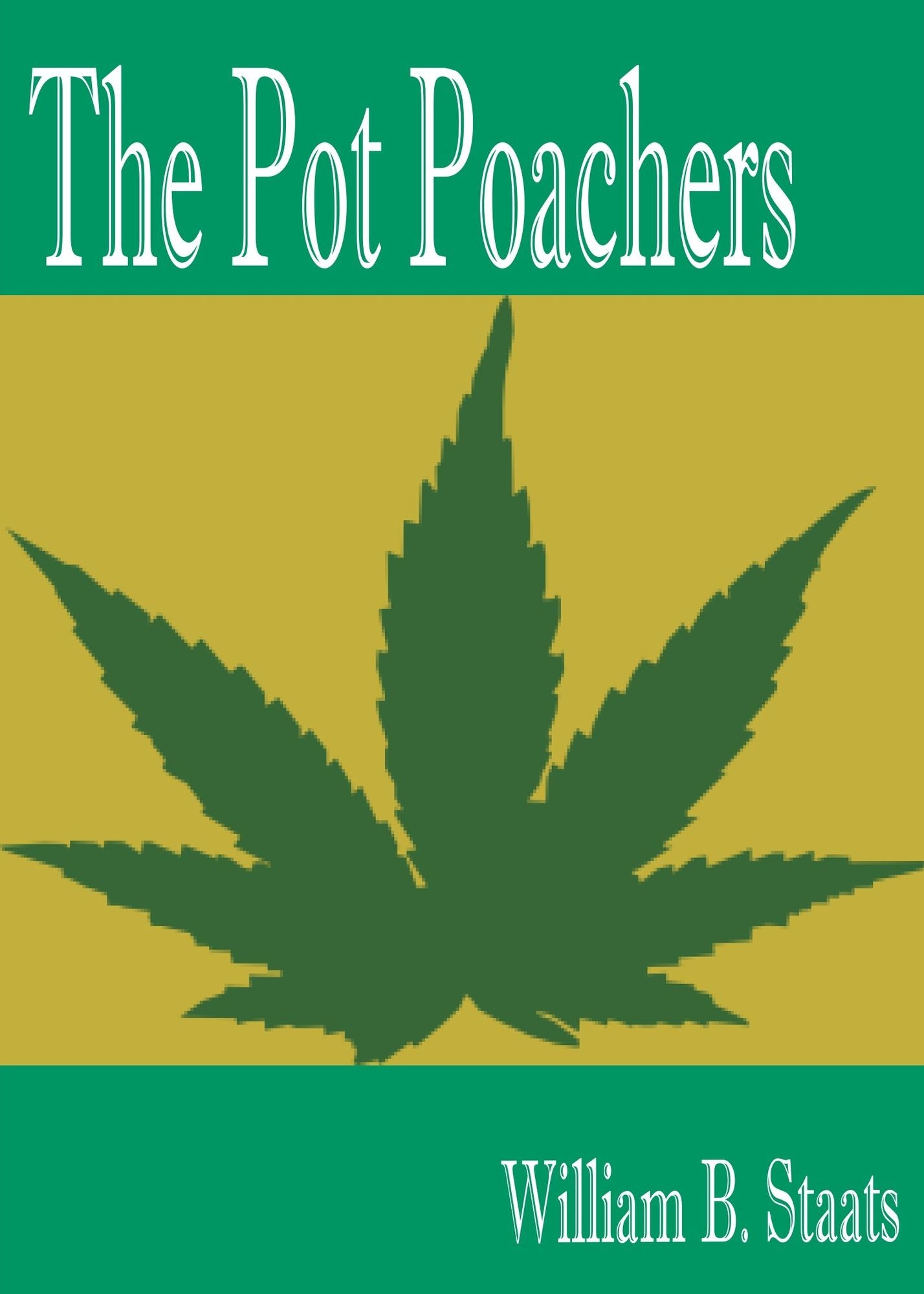 The Pot Poachers