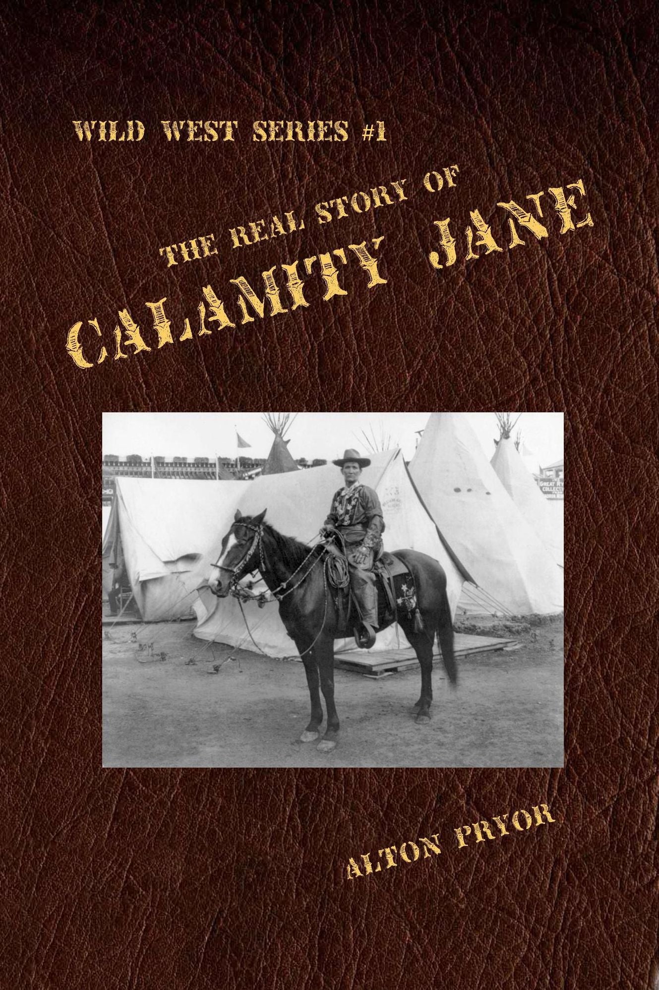 The Real Story of Calamity Jane