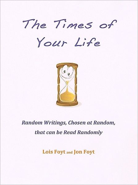 The Times of Your Life