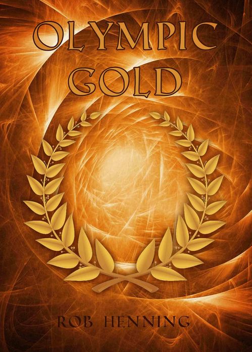 The Ultimate Quest: Olympic Gold