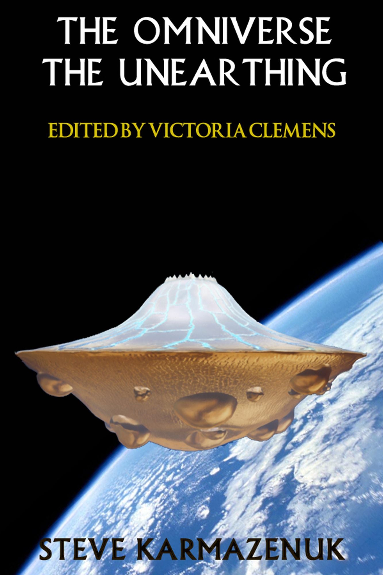 The Omniverse The Unearthing