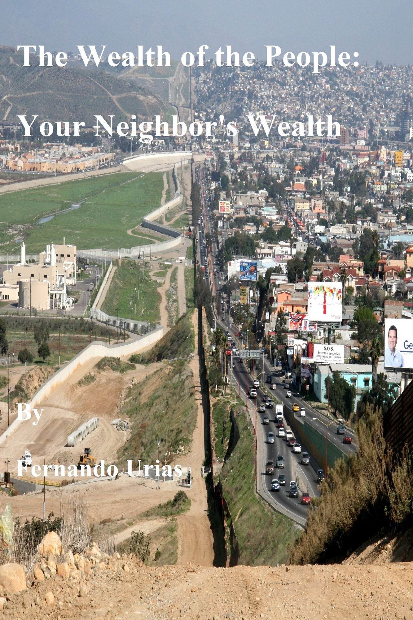 The Wealth of the People: Your Neighbor's Wealth