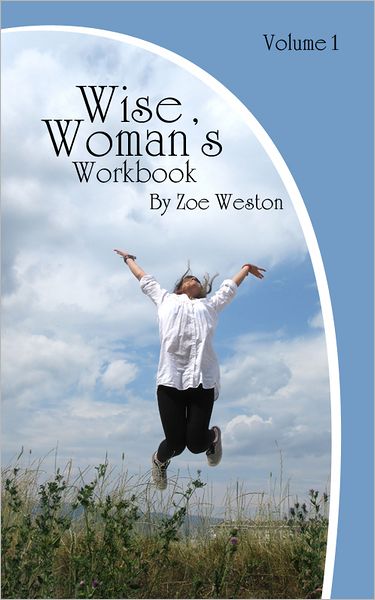 The Wise Woman's Workbook