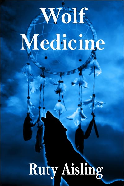 Wolf Medicine