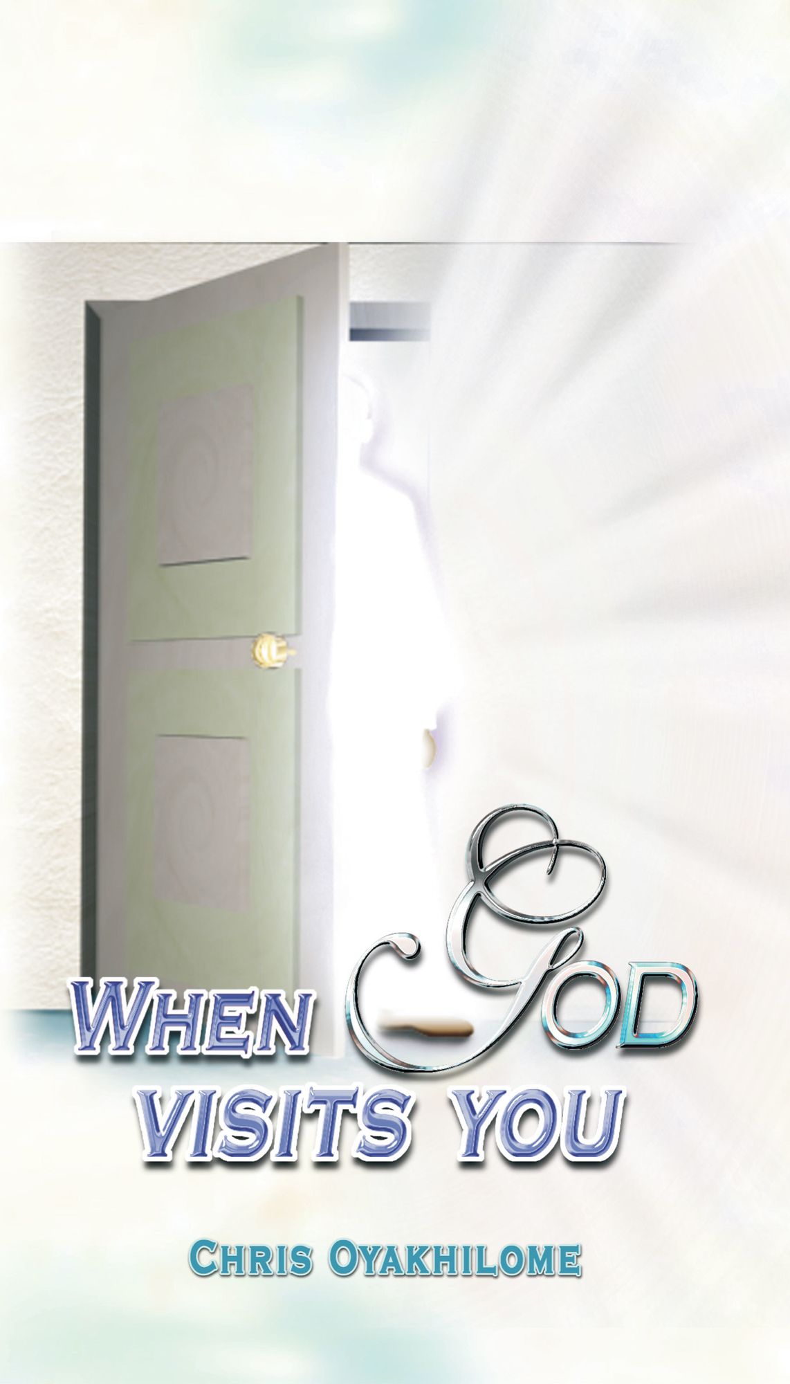 When God Visits You