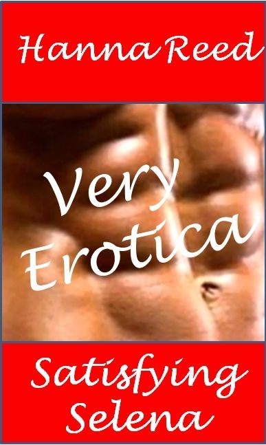 Very Erotica: Satisfying Selena
