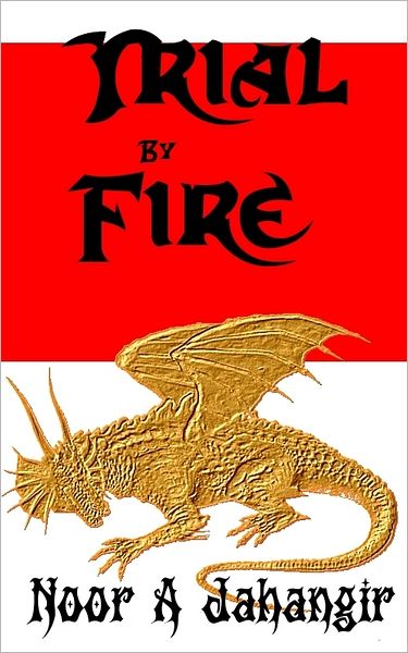 Trial by Fire