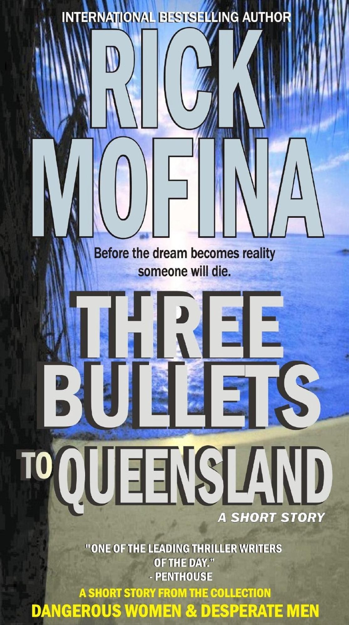 Three Bullets To Queensland