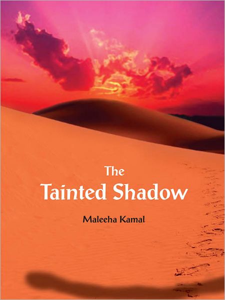 The Tainted Shadow
