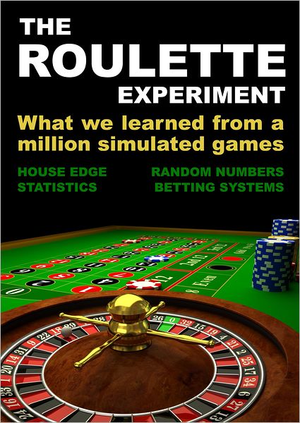 The Roulette Experiment