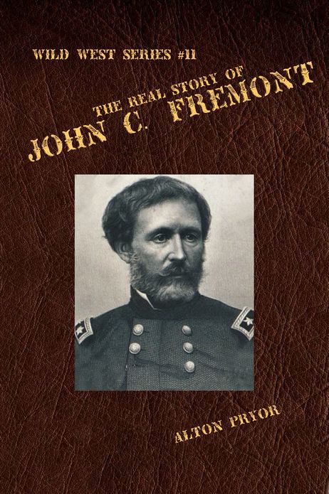 The Real Story of John C. Fremont