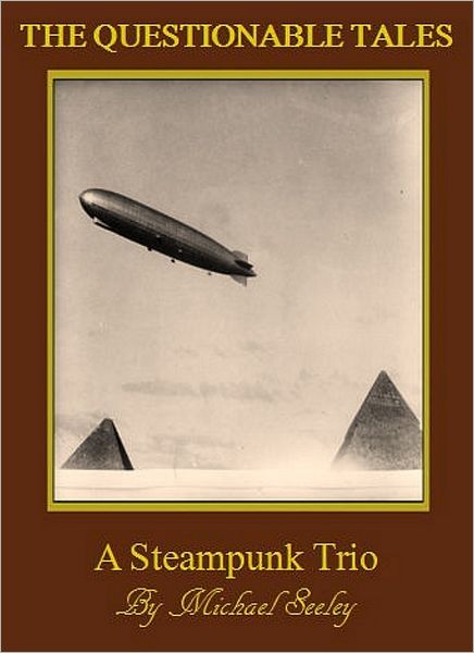 The Questionable Tales: A Steampunk Quintet