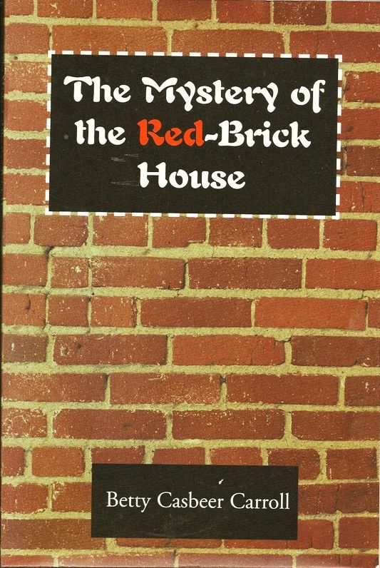 The Mystery of the Red-Brick House