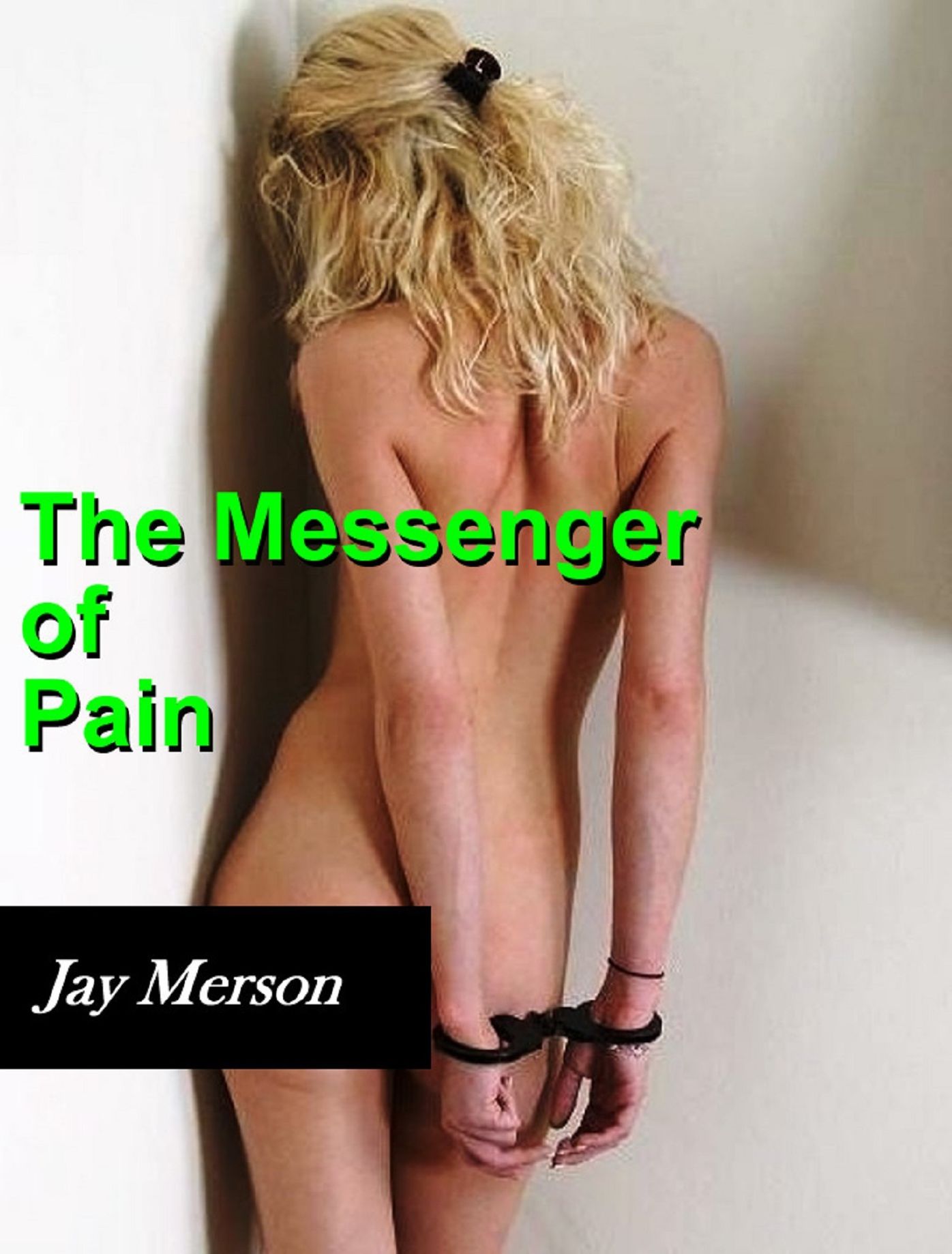 The Messenger of Pain (BDSM erotica)