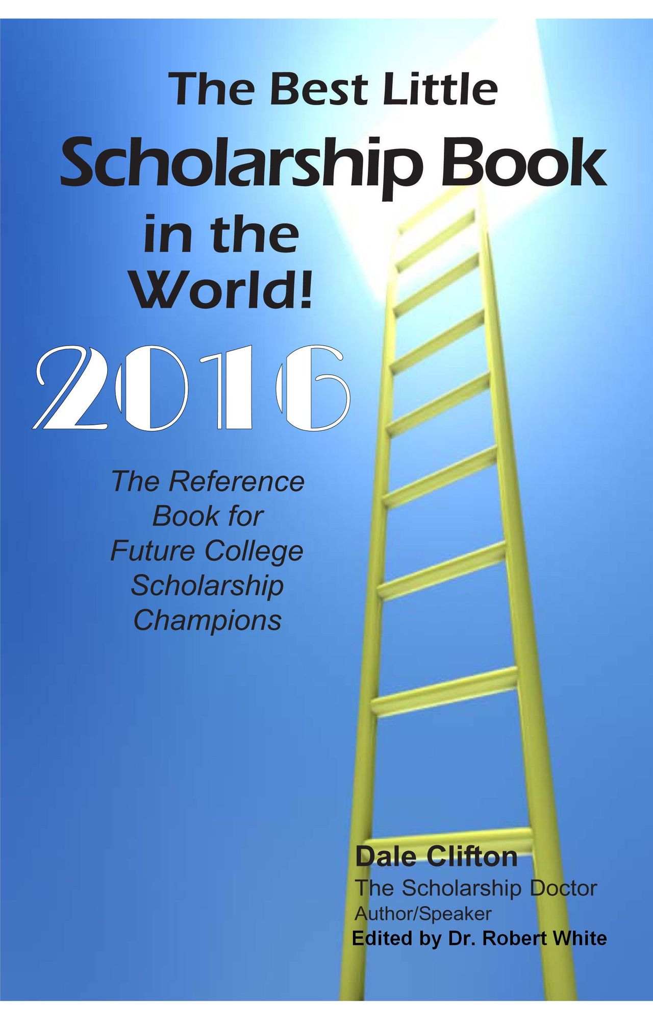 The Best Little Scholarship Book In The World 2017