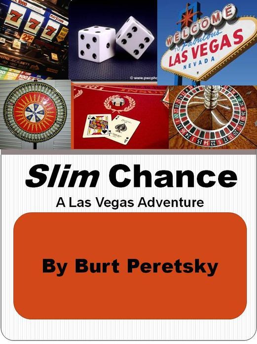Slim Chance: A Las Vegas Adventure