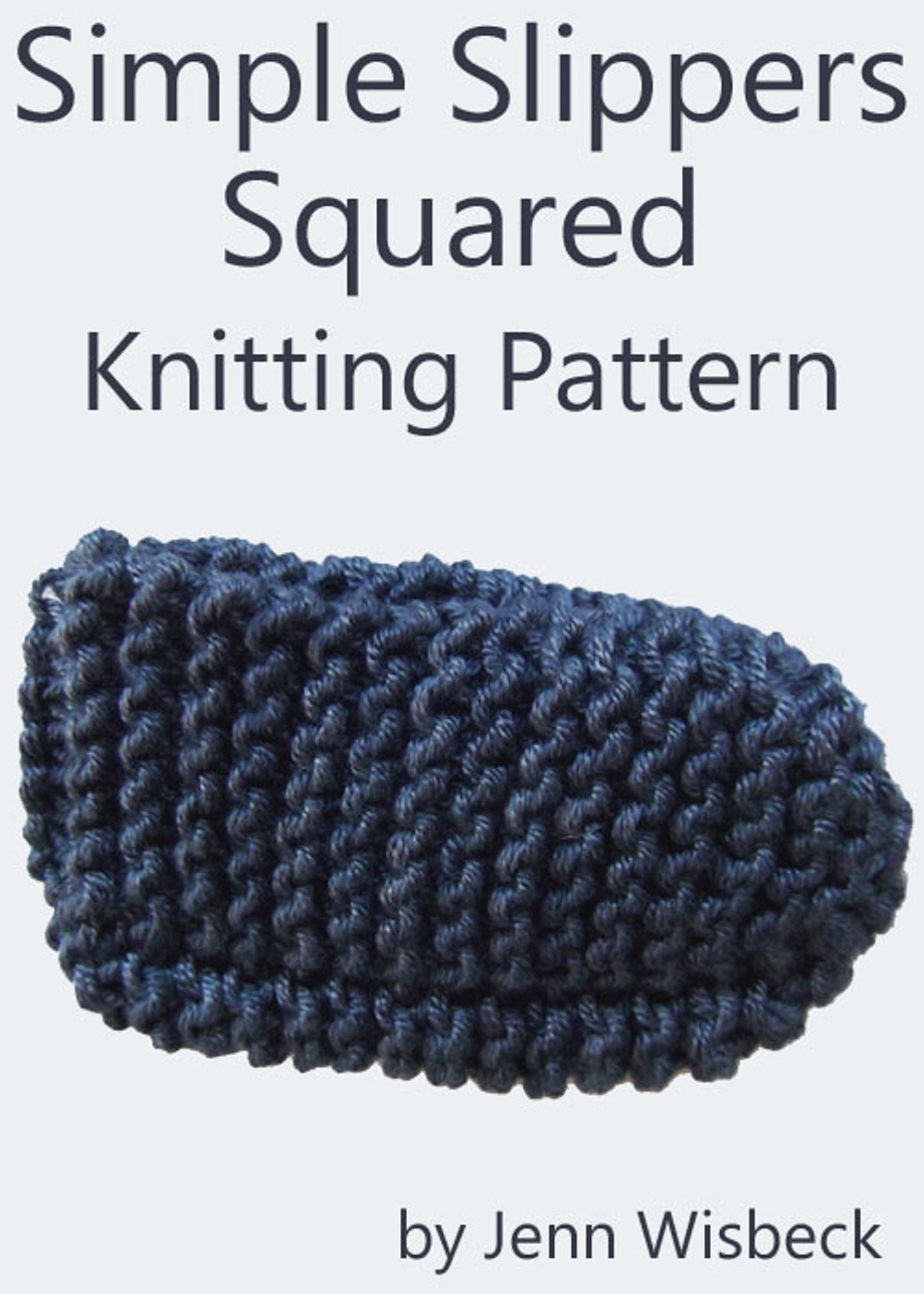 Simple Slippers Squared Knitting Pattern