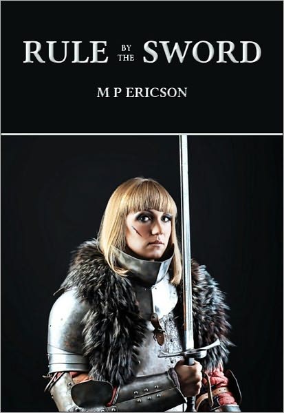 Rule by the Sword