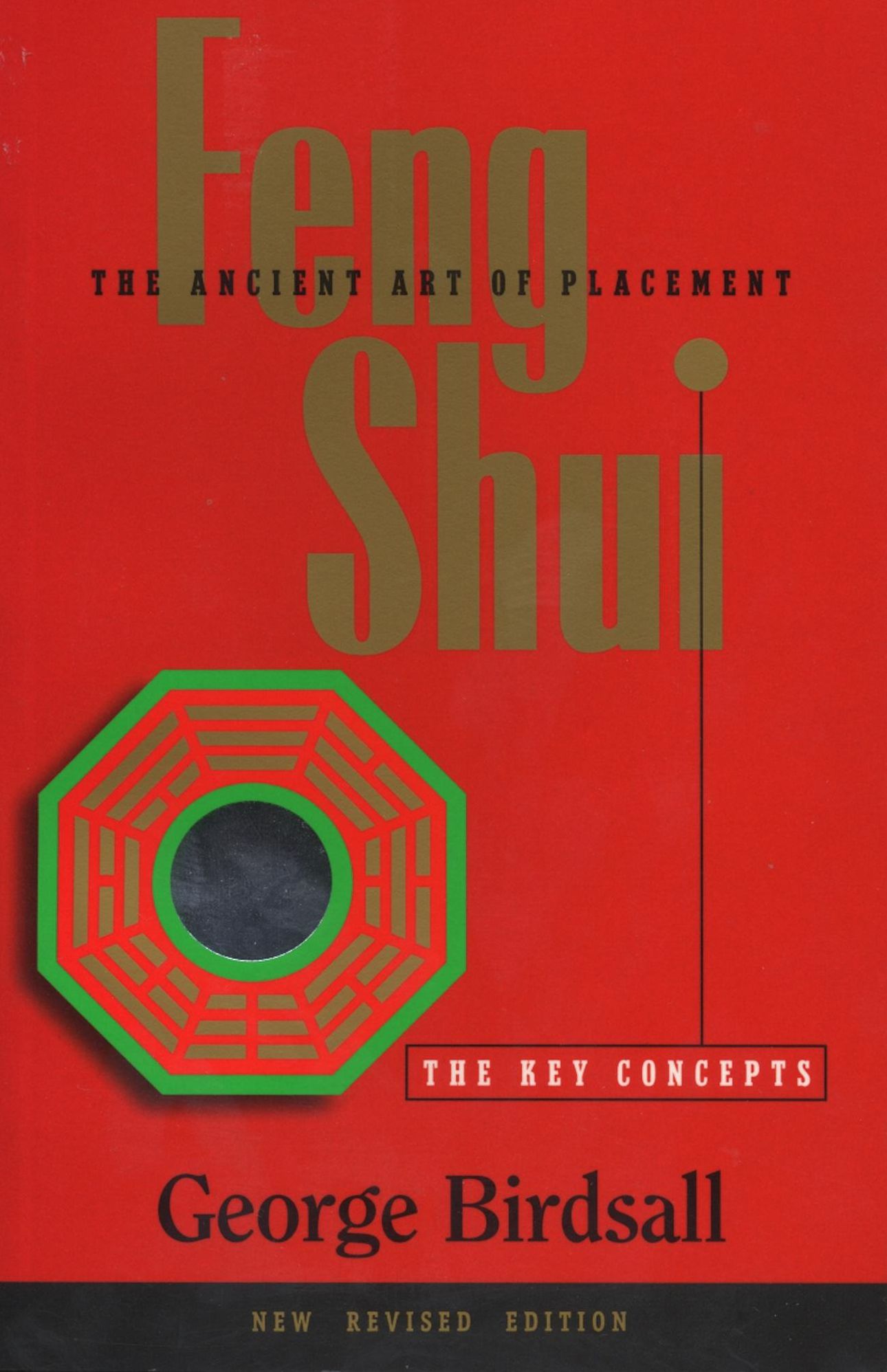 Feng Shui: The Key Concepts