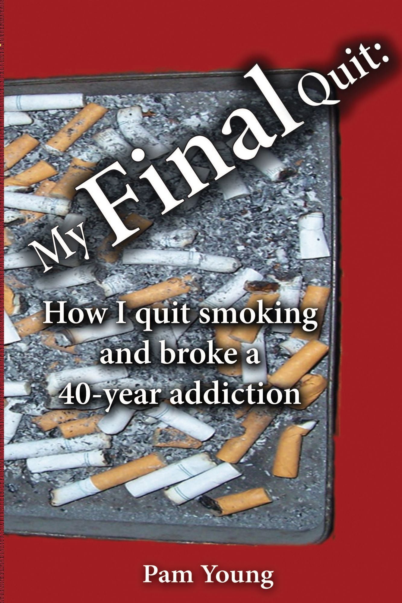 My Final Quit
