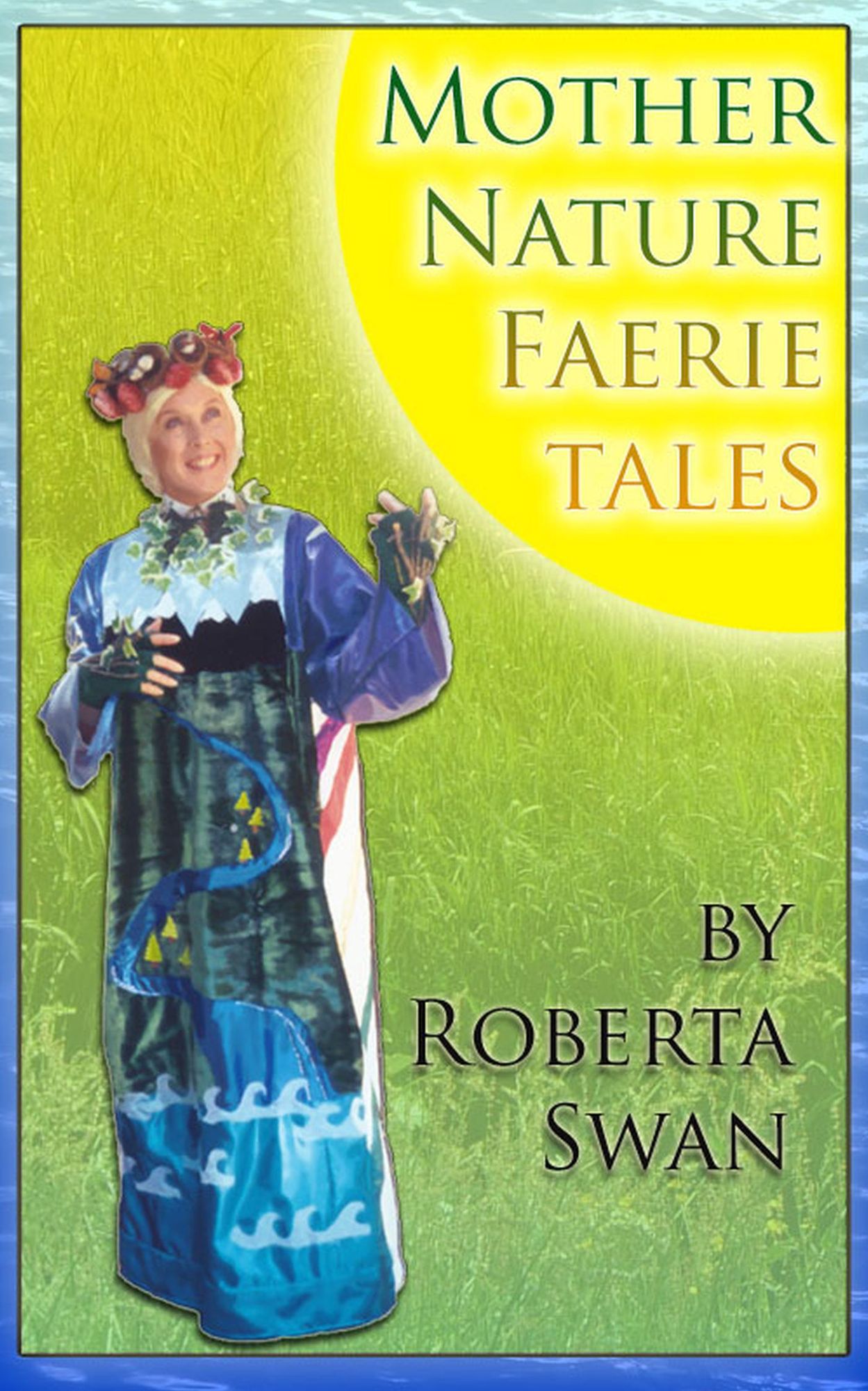 Mother Nature Faerie Tales
