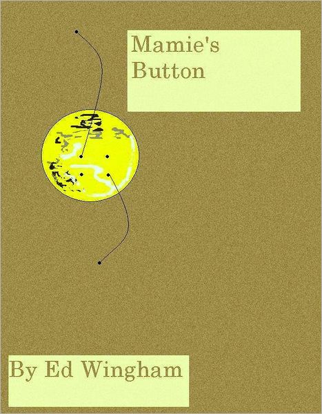 Mamie's Buton