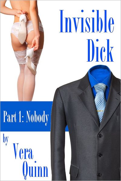 Invisible Dick: Nobody