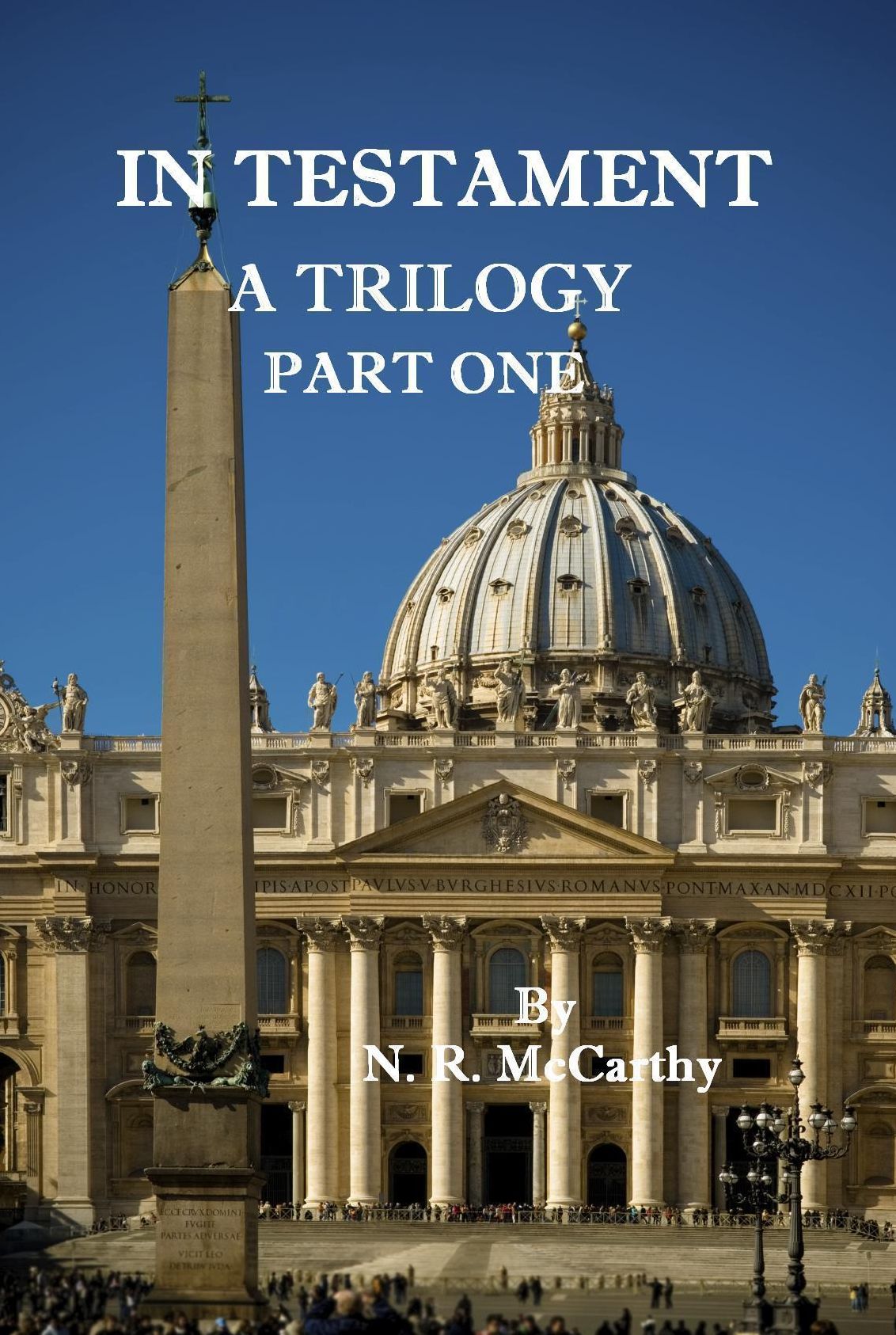 In Testament: A Trilogy - Part One