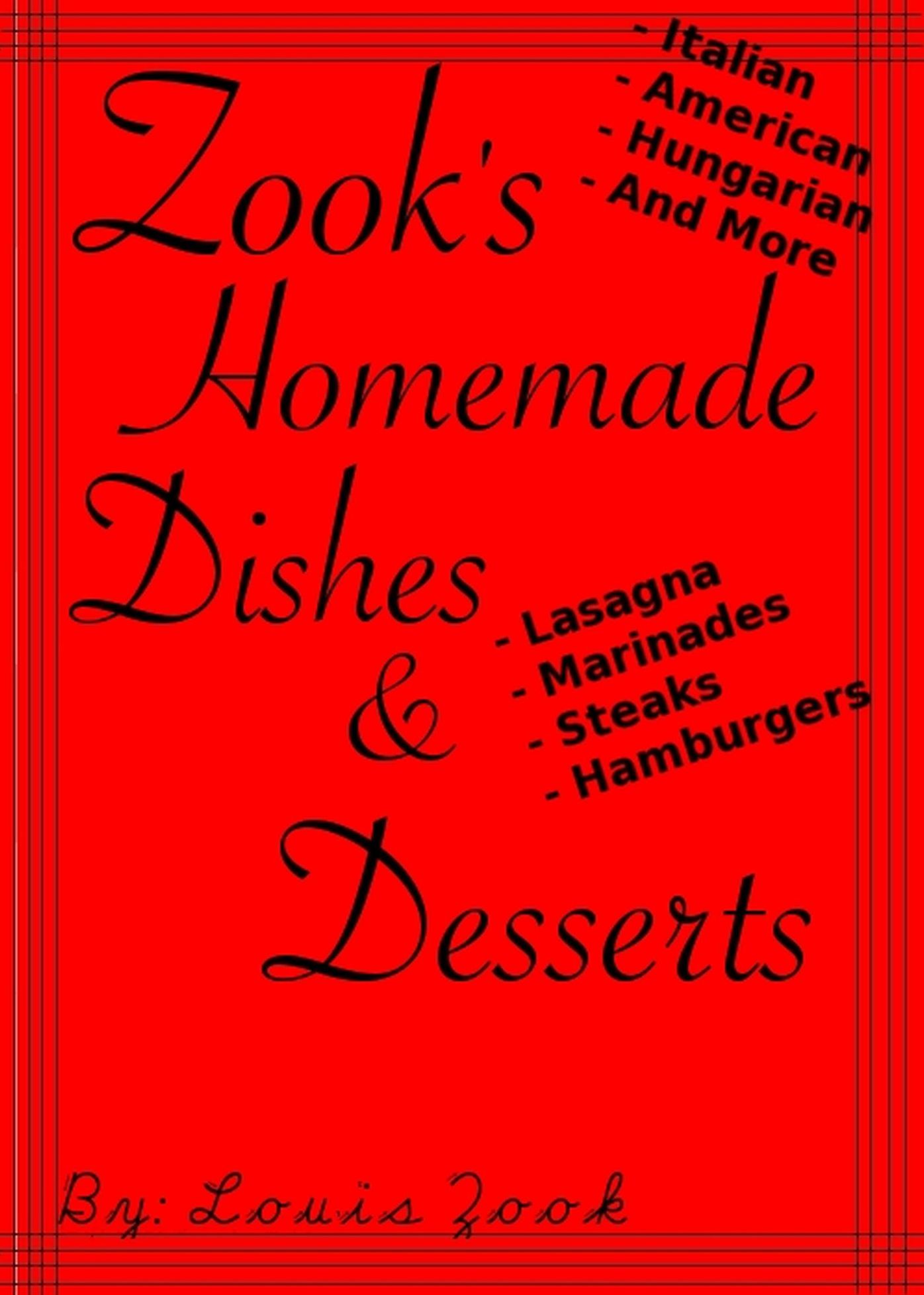 Zook's Homemade Dishes & Desserts!