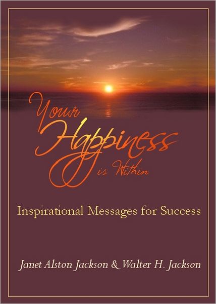 Your Happiness Is Within