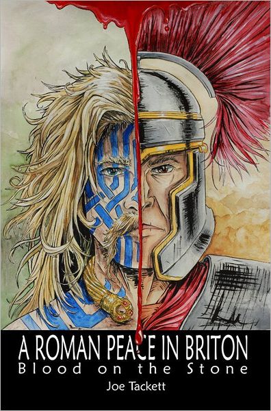 A Roman Peace in Briton: Blood on the Stone