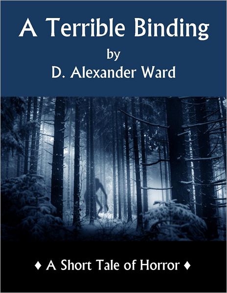 A Terrible Binding