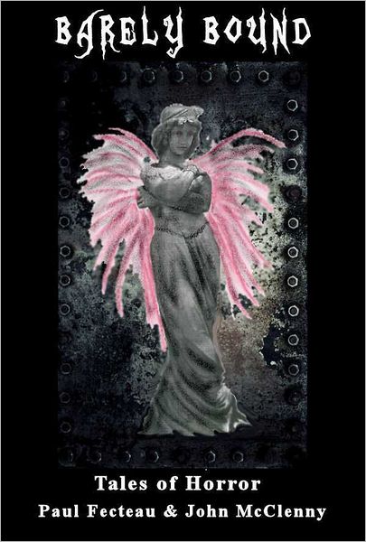 Barely Bound: Tales of Horror