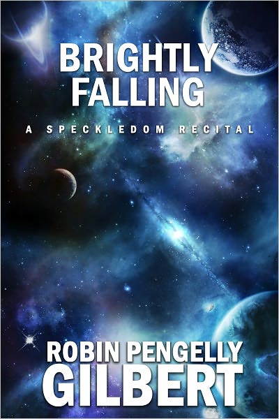 Brightly Falling (The 1st Speckledom Recital)