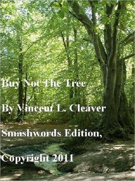 Buy Not The Tree