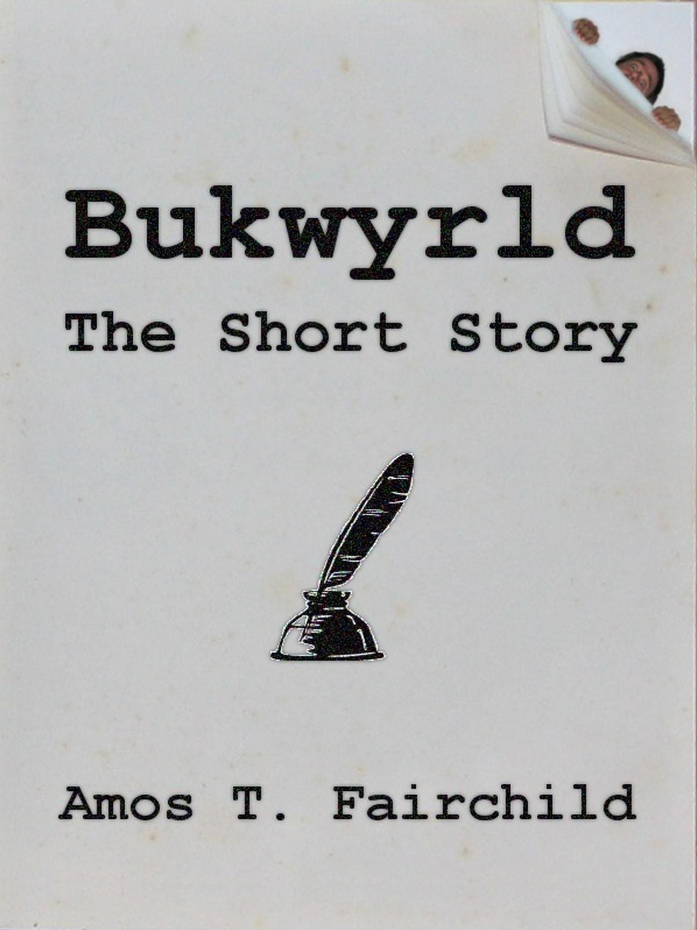 Bukwyrld: The Short Story