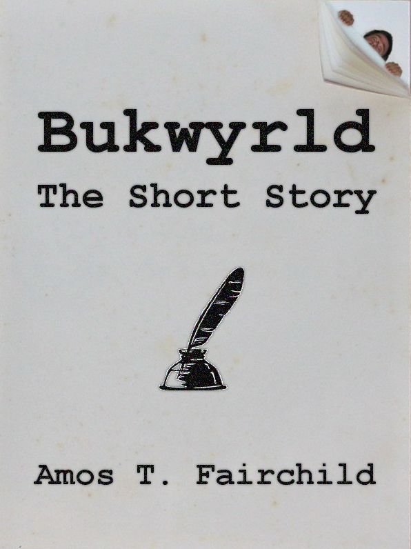 Bukwyrld: The Short Story