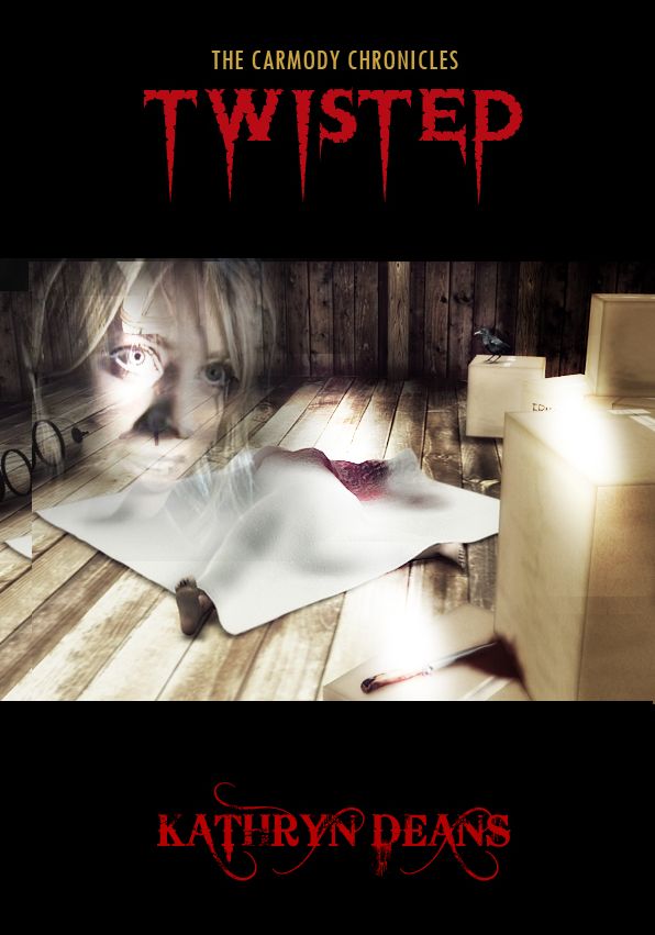Twisted: Book One Of The Carmody Chronicles