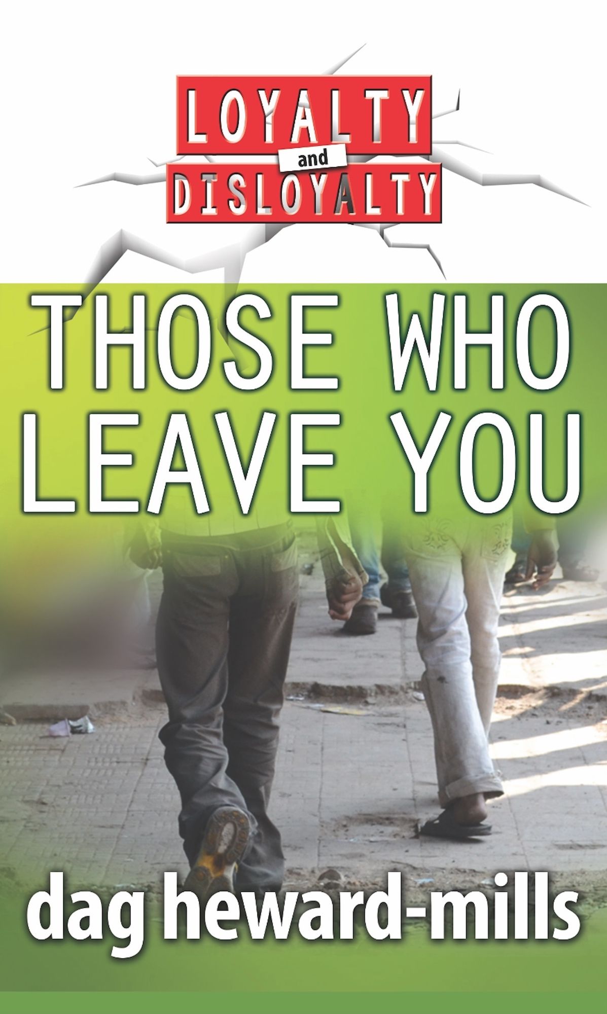 Those Who Leave You