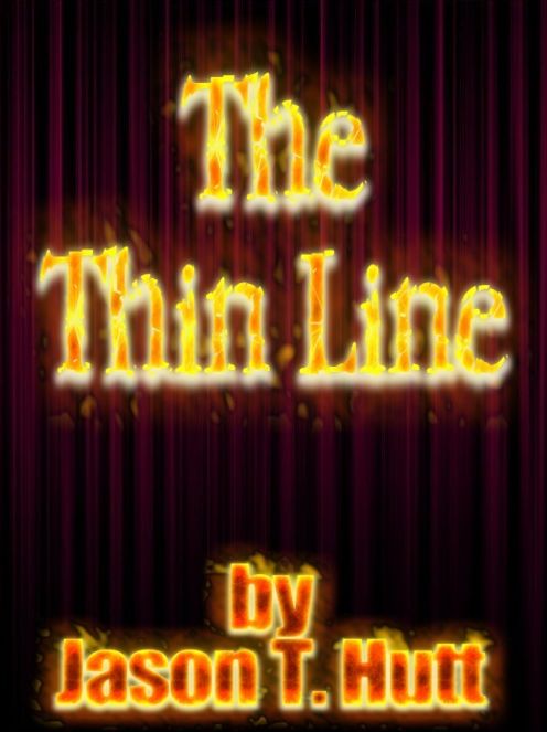 The Thin Line